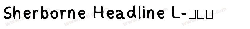 Sherborne Headline L字体转换
